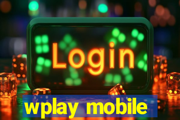 wplay mobile